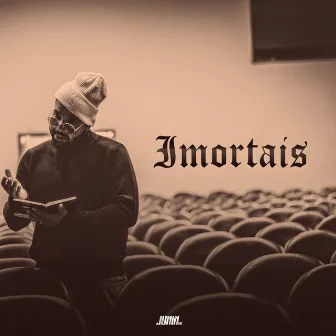 Imortais by Junin MD'