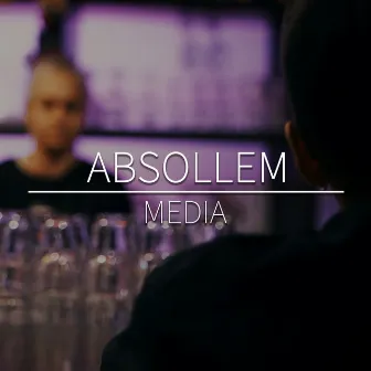 Media by Absollem