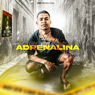 Adrenalina by IGÊ