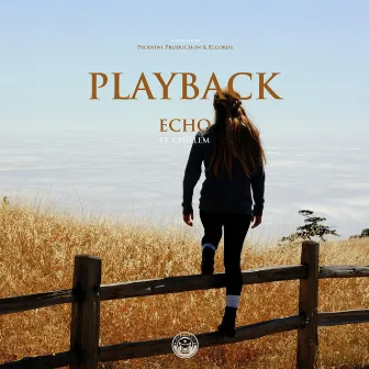 PLAYBACK by E.C.H.O.