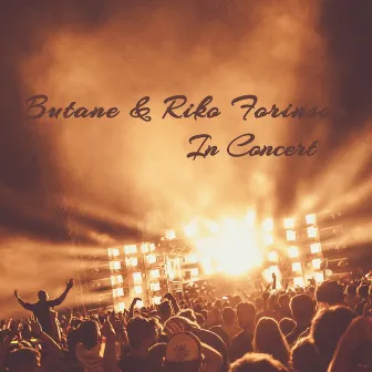 In Concert by Butane