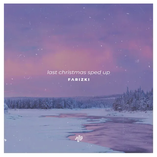 Last Christmas - Sped Up