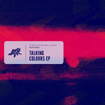 Talking Colours EP by Sam Haas