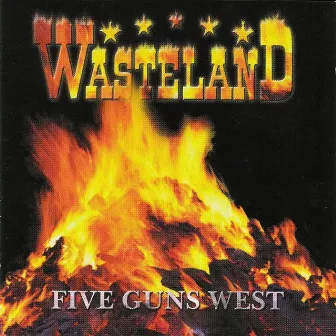 Five Guns West by Wasteland