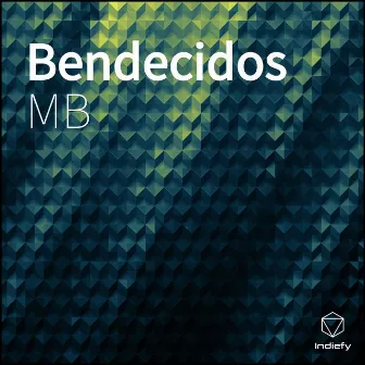 Bendecidos by MB