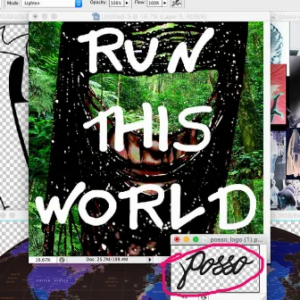 Run This World by Posso