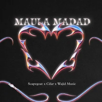 Maula Madad by Cifar