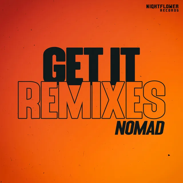 Get It - Joe Easton Remix