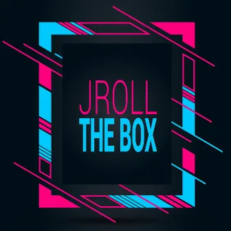 The Box by Jroll