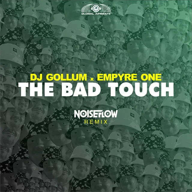 The Bad Touch - Noiseflow Remix