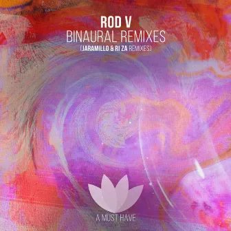 Binaural (Remixes) by Ri Za