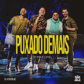 Puxado demais by Na Hora H