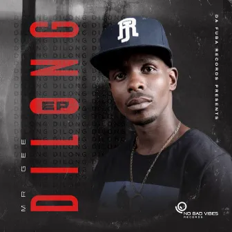 Dilong EP by Mr Gee