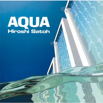 Aqua +2 by Hiroshi Sato