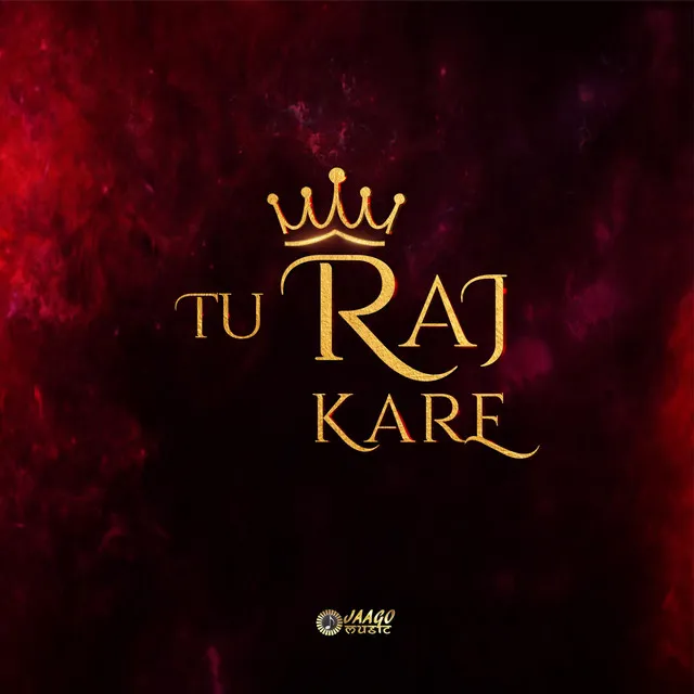 Tu Raj Kare