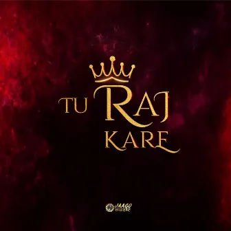 Tu Raj Kare by Jaago Music