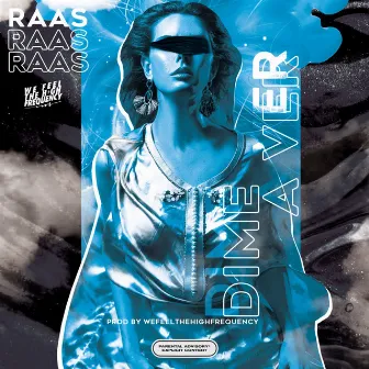 Dime a Ver by Raas