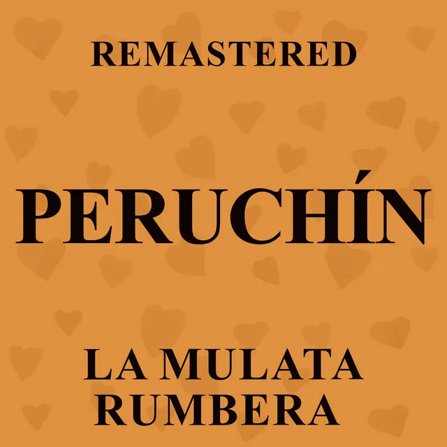 La mulata rumbera (Remastered)