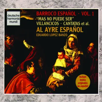 Barroco Español Vol. 1 by Eduardo López Banzo