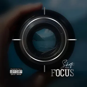 Focus by Shatta Rako