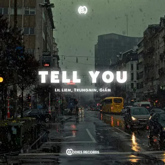 Tell You by Giấm