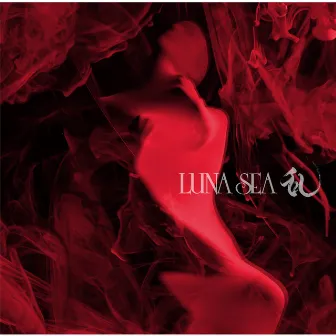 乱 by LUNA SEA