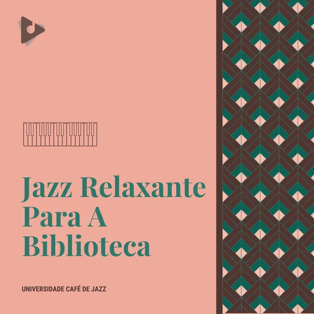 Jazz Relaxante Para A Biblioteca