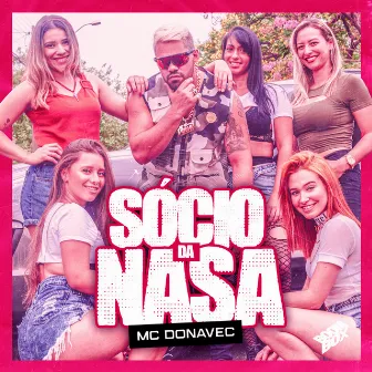 Sócio da Nasa by MC Donavec