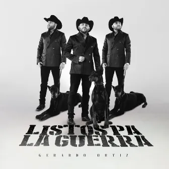 Listos Pa la Guerra by Gerardo Ortiz