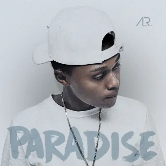 Paradise by A-Reece