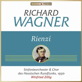 Richard Wagner: Rienzi by Sinfonieorchester des Hessischen Rundfunks