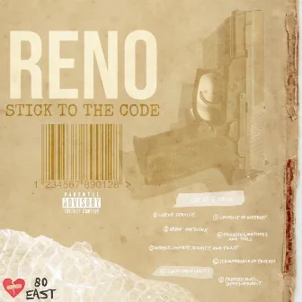 Stick to the Code by Ryan Reno