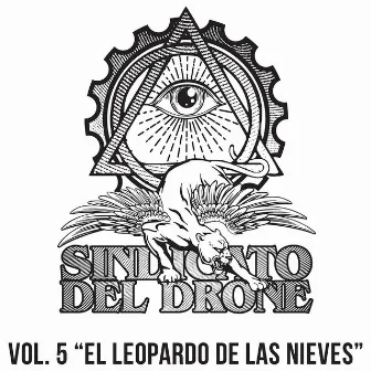 Sindicato Del Drone, Vol. 5 El Leopardo de las Nieves (Live) by Sindicato Del Drone