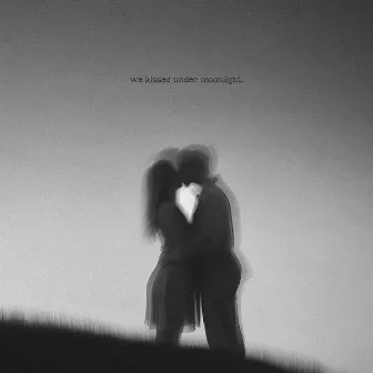 We Kissed Under Moonlight by Jeff Vibes