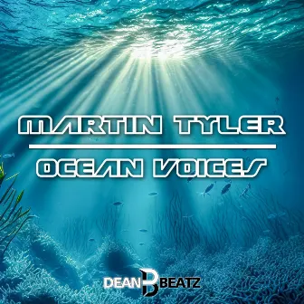 Ocean Voices by Martin Tyler