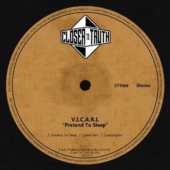 Pretend To Sleep by V.I.C.A.R.I.