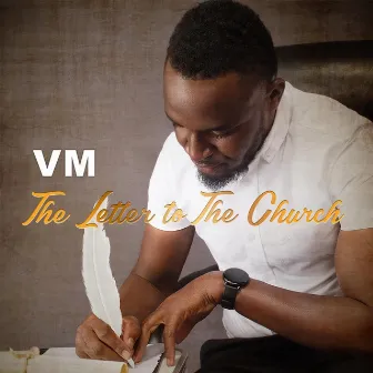 The Letter to the Church by V-M Ndjebo