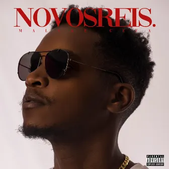 Novos Reis by Maluke Cefa