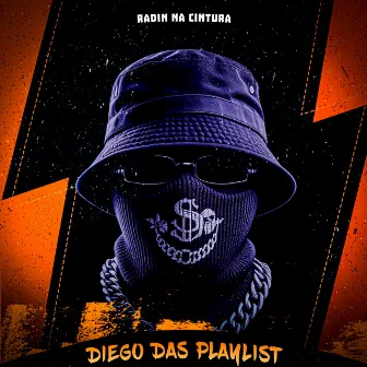 Radin na Cintura by DIEGO DAS PLAYLIST