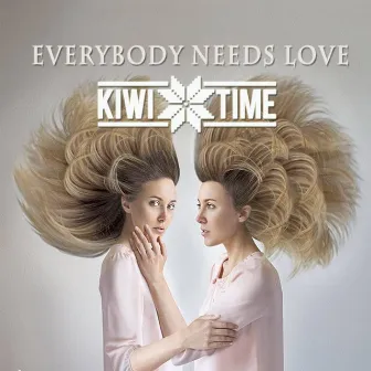 Everybody Needs Love by Kiwi Time