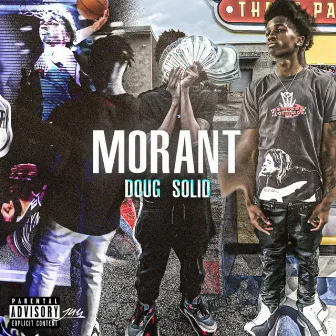 Morant by Doug Solid