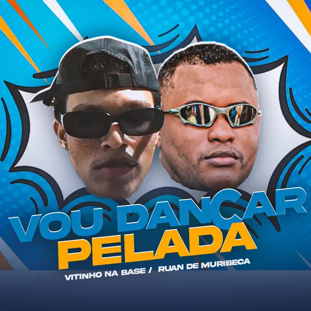 Vou Dançar Pelada