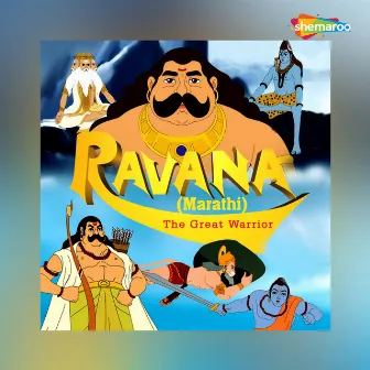 Ravana The Great Warrior - Marathi by Debjit