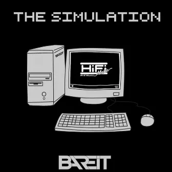 The Simulation by Bare IT