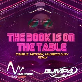 The Book is on the Table (Remix) by Charlie Jackson