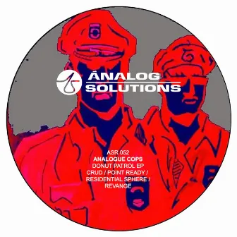 Donut Patrol EP by Analogue Cops