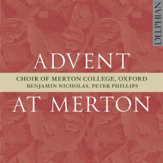 Advent at Merton by Peter Phillips