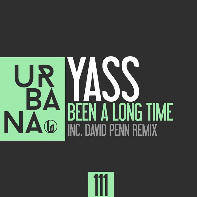 Been a Long Time (David Penn Remix)