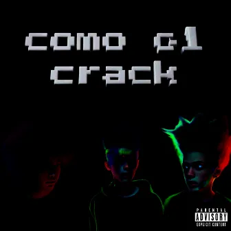 Como el Crack by lissy milly