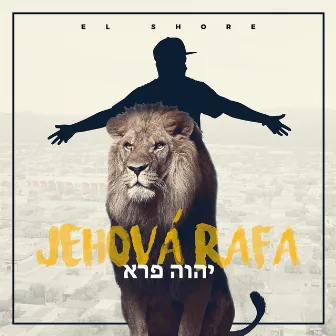 Jehová Rafa by El Shore